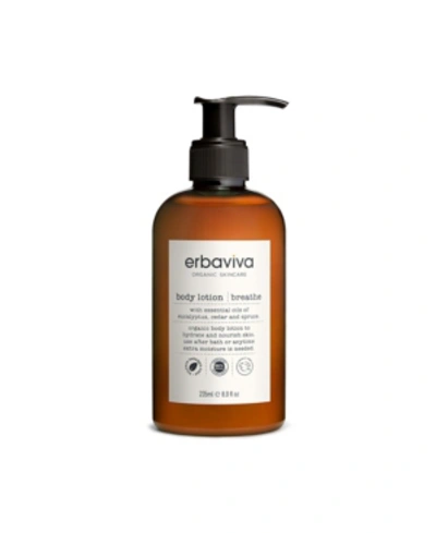 Erbaviva Breathe Body Lotion, 8 Fl oz