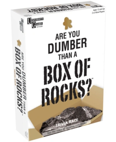 University Games Are You Dumber Than A Box Of Rocks?
