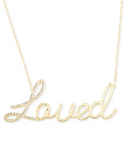 Simone I. Smith Crystal "loved" Script Pendant Necklace In 18k Over Sterling Silver, 18" + 4" Extender In Yellow