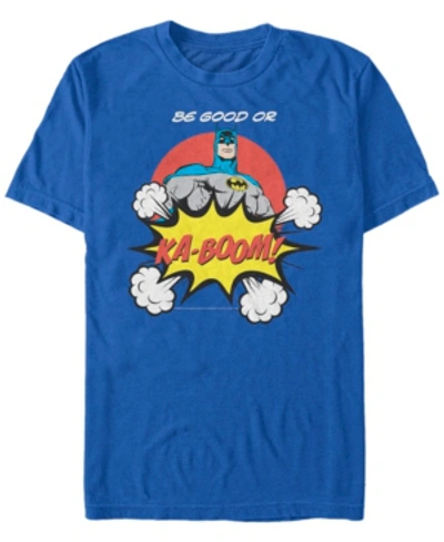 Fifth Sun Dc Men's Batman Be Good Or Ka-boom Comic Text Short Sleeve T-shirt In Royal Blue