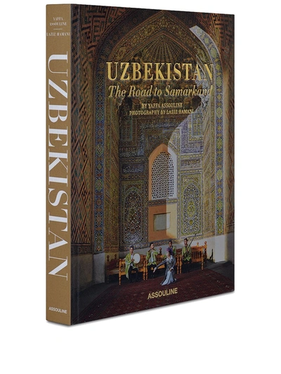 Assouline Uzbekistan: The Road To Samarkand Hardcover Book In Brown