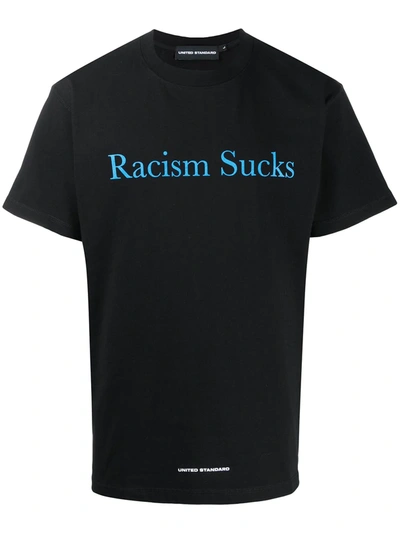 United Standard “racism Sucks”印花棉质平纹针织t恤 In Black