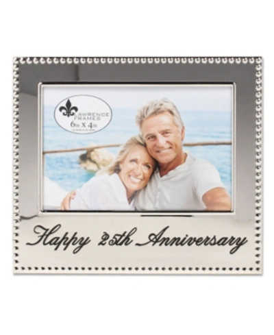 Lawrence Frames Happy 25th Anniversary Picture Frame In Silver