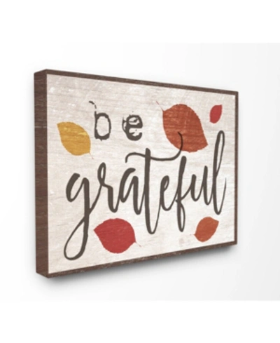 Stupell Industries Be Grateful Fall Leaves Typography Canvas Wall Art, 24" X 30" In Multi