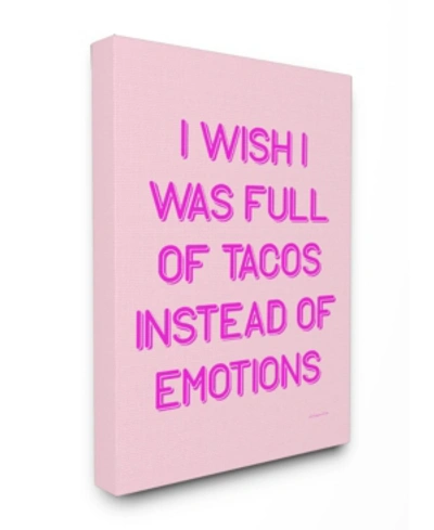 Stupell Industries Full Of Tacos Instead Of Emotions Canvas Wall Art, 30" X 40" In Multi