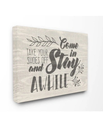 Stupell Industries Come In Stay Awhile Take Your Shoes Off Canvas Wall Art, 30" X 40" In Multi