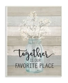 Stupell Industries Together Is Our Favorite Place Wall Plaque Art, 10" X 15" In Multi