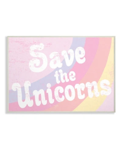 Stupell Industries Save The Unicorns Wall Plaque Art, 10" X 15" In Multi
