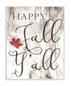 STUPELL INDUSTRIES HAPPY FALL Y'ALL TYPOGRAPHY SIGN WALL PLAQUE ART, 10" X 15"
