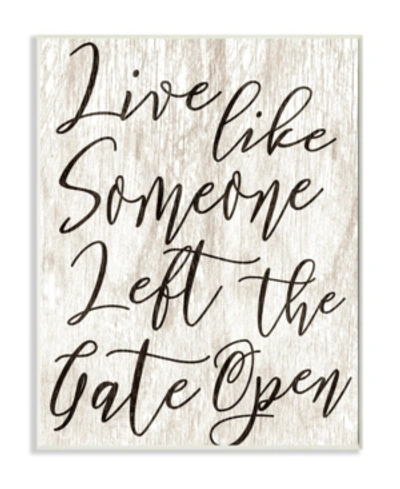 Stupell Industries Live Like Gate Open Wall Plaque Art, 10" X 15" In Multi