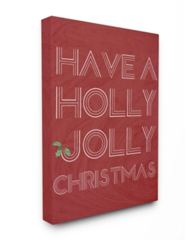 Stupell Industries Holly Jolly Christmas Canvas Wall Art, 24" X 30" In Multi