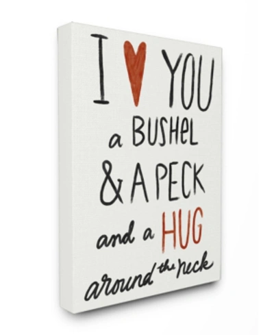 Stupell Industries Bushel And A Peck And A Hug Around The Neck Canvas Wall Art, 24" X 30" In Multi