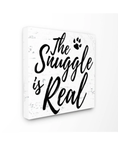 Stupell Industries The Snuggle Is Real Dog Canvas Wall Art, 24" X 24" In Multi
