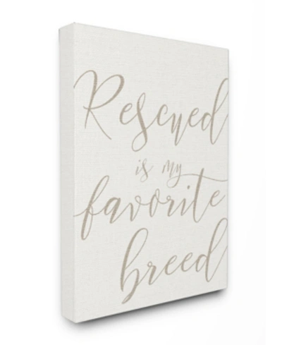 Stupell Industries Rescued Is My Favorite Breed Pet Canvas Wall Art, 16" X 20" In Multi