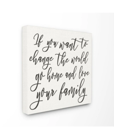 Stupell Industries Change The World Love Your Family Canvas Wall Art, 17" X 17" In Multi