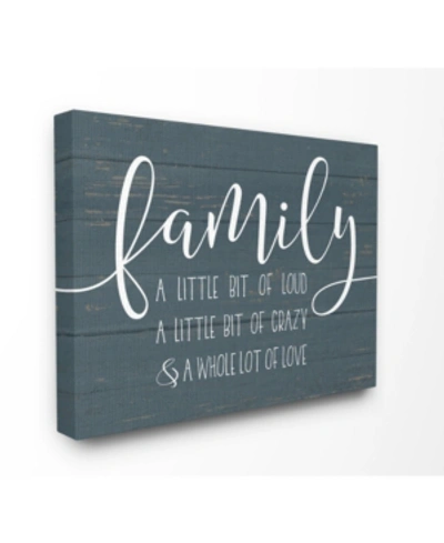 Stupell Industries Family Loud Crazy Love Canvas Wall Art, 16" X 20" In Multi