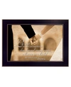 TRENDY DECOR 4U TO HAVE AND TO HOLD BY JUSTIN SPIVEY, PRINTED WALL ART, READY TO HANG, BLACK FRAME, 14" X 10"
