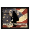 TRENDY DECOR 4U BLESS OUR FIREFIGHTERS BY MARLA RAE, PRINTED WALL ART, READY TO HANG, BLACK FRAME, 18" X 14"