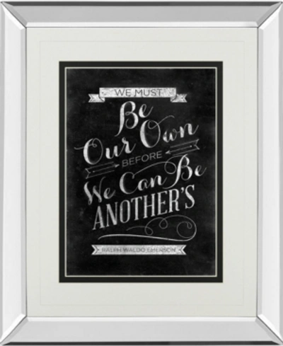 Classy Art Be Our Own By Sd Graphic Mirror Framed Print Wall Art, 34" X 40" In Black