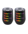 THIRSTYSTONE DOUBLE WALL 2 PACK OF 12 OZ BLACK WINE TUMBLERS WITH METALLIC "RAINBOW IS MY FAVORITE COLOR" DECAL