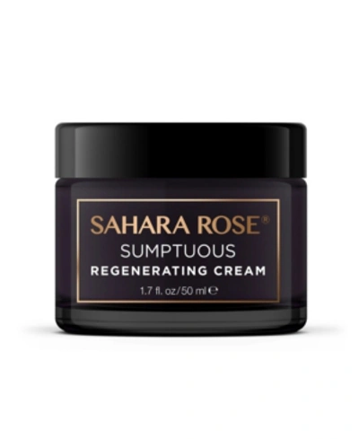 Sahara Rose Sumptuous Regenerating Cream, 1.7 oz