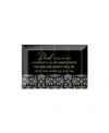 Dexsa Dad If You've Beveled Glass Plaque With Easel, 4" X 6"