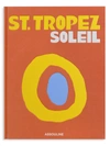 Assouline St. Tropez Soleil By Simon Liberati Hardcover Book In Orange