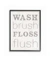STUPELL INDUSTRIES WASH BRUSH FLOSS FLUSH GRAY AND WHITE DISTRESSED RUSTIC LOOK TYPOGRAPHY, 16" L X 20" H