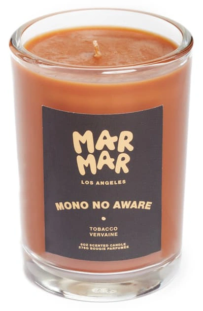 Mar Mar Los Angeles Mono No Aware Candle, 8 oz
