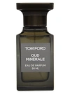 TOM FORD OUD MIN&EACUTE;RAL EAU DE PARFUM,0400013316820