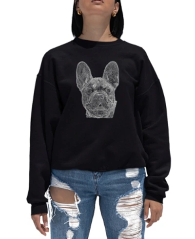 La Pop Art Women's Word Art Crewneck French Bulldog Sweatshirt In Black