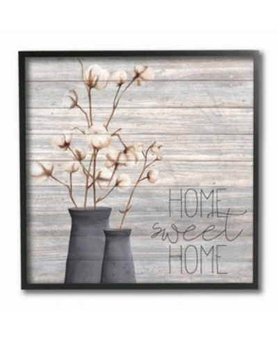 Stupell Industries Gray Home Sweet Home Cotton Flowers In Vase Framed Texturized Art, 12" L X 12" H In Multi