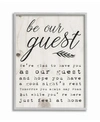 STUPELL INDUSTRIES BE OUR GUEST POEM CURSIVE GRAY FRAMED TEXTURIZED ART, 16" L X 20" H