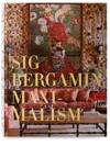 ASSOULINE MAXIMALISM BY SIG BERGAMIN BOOK