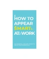 GIFT REPUBLIC HOW TO APPEAR SMART AT WORK CARDS