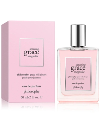 Philosophy Amazing Grace Magnolia Eau De Parfum, 2-oz. In No Color