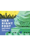 CHRONICLE BOOKS 'HER RIGHT FOOT' BOOK,9781452162812
