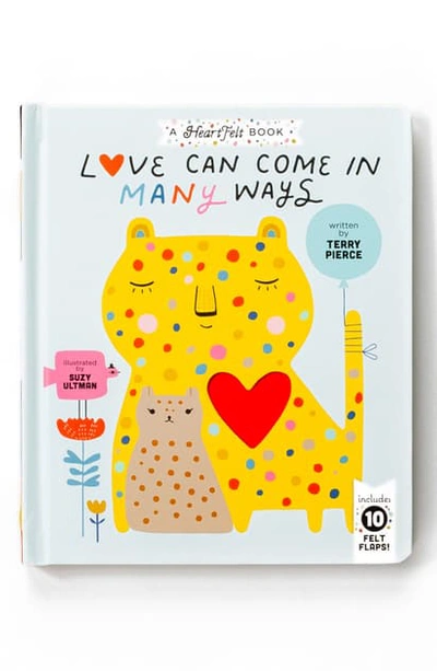 Chronicle Books 'love Can Come In Many Ways' Board Book In Multi