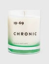 19-69 CHRONIC CANDLE