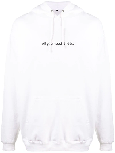 Famt All You Need Is Less Hoodie In White