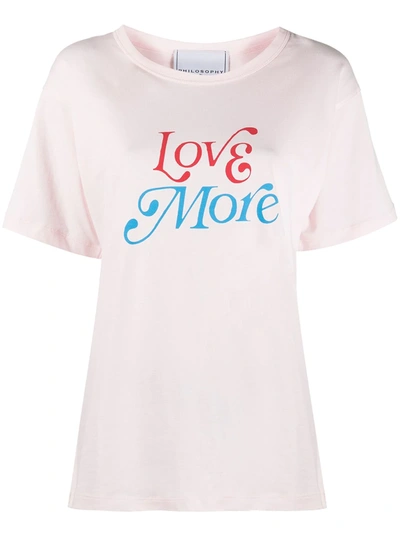 Philosophy Di Lorenzo Serafini Love More T-shirt In Pink