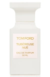 Tom Ford Private Blend Tubereuse Nue Eau De Parfum In Colorless