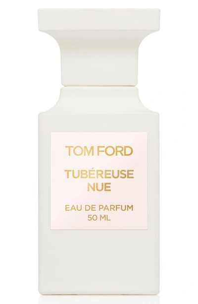Tom Ford Tubéreuse Nue 1.7 oz/ 50 ml Eau De Parfum Spray In Colorless