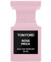Tom Ford Rose Prick Eau De Parfum Fragrance 1 oz/ 30 ml