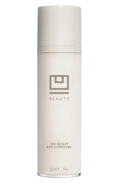 U BEAUTY U BEAUTY THE SCULPT ARM COMPOUND,SIUB120ML30