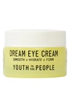 Youth To The People Dream Eye Cream With Vitamin C And Ceramides 0.5 oz/ 15 ml