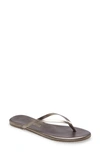 TKEES METALLIC FLIP FLOP,SHADOWS