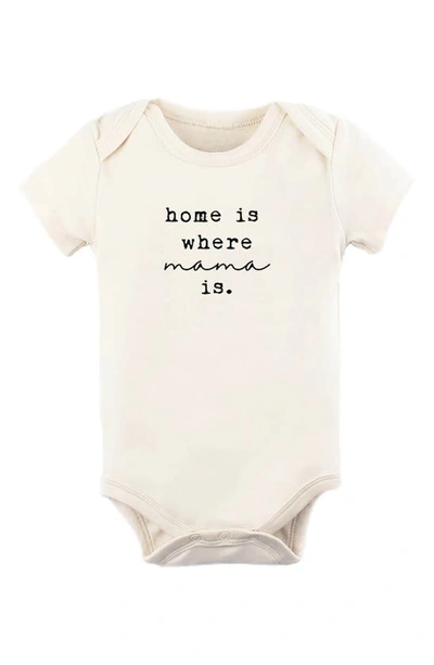 Tenth & Pine Babies' Home Is Where Mama Is Organic Cotton Bodysuit In Natural