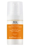 Ren Clean Skincare Radiance Brightening Dark Circle Eye Cream (0.5 Fl. Oz.)