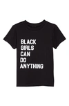 TYPICAL BLACK TEES BLACK GIRLS CAN DO ANYTHING GRAPHIC TEE,TBT003